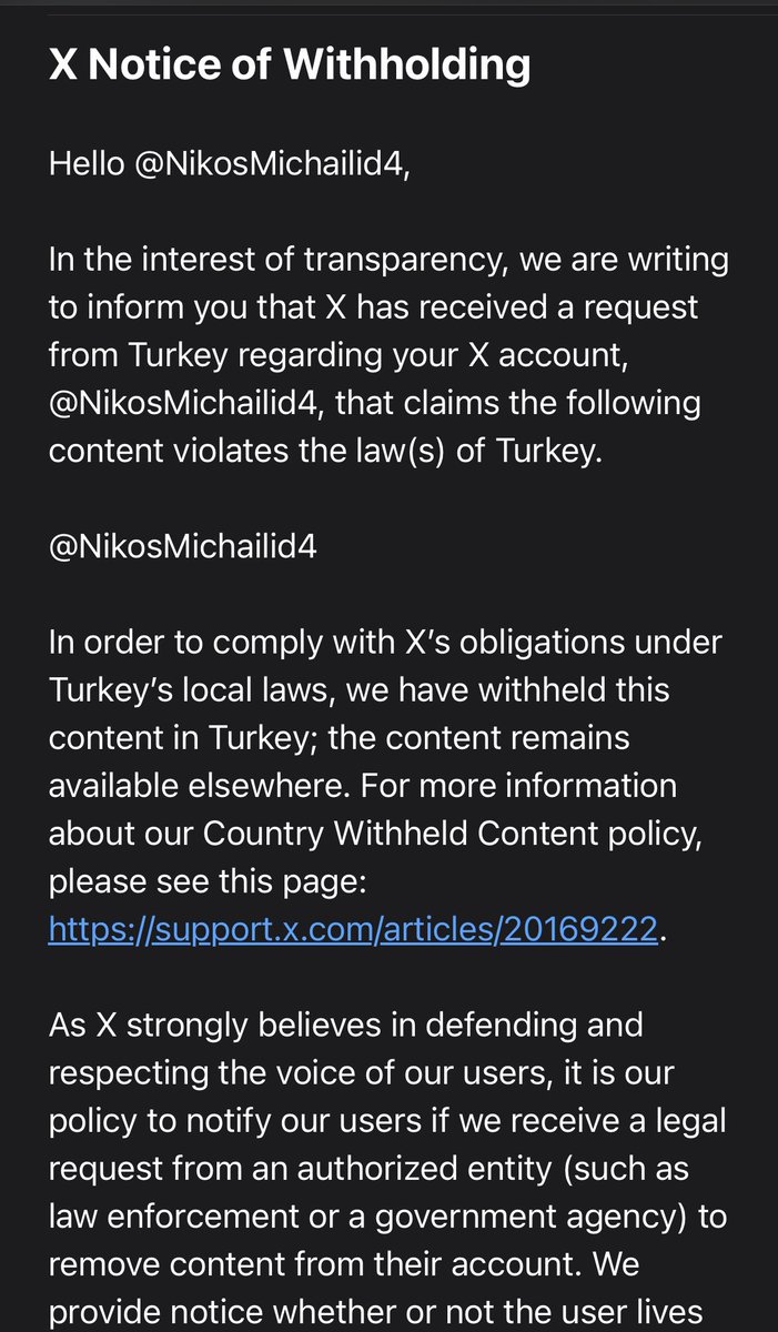 Το Χ με ενημέρωσε ότι η Τουρκία τους έστειλε αίτημα για απαγόρευση πρόσβασης στο περιεχόμενο που αναρτώ για τους εντός Τουρκίας πολίτες της. 
Μάλιστα. Άρα μάλλον από σήμερα τα τουίτ μου δεν είναι προσβάσιμα στην Τουρκία. 
Κανονική απαγόρευση και λογοκρισία. Τόσο πολύ φοβούνται;🧐
