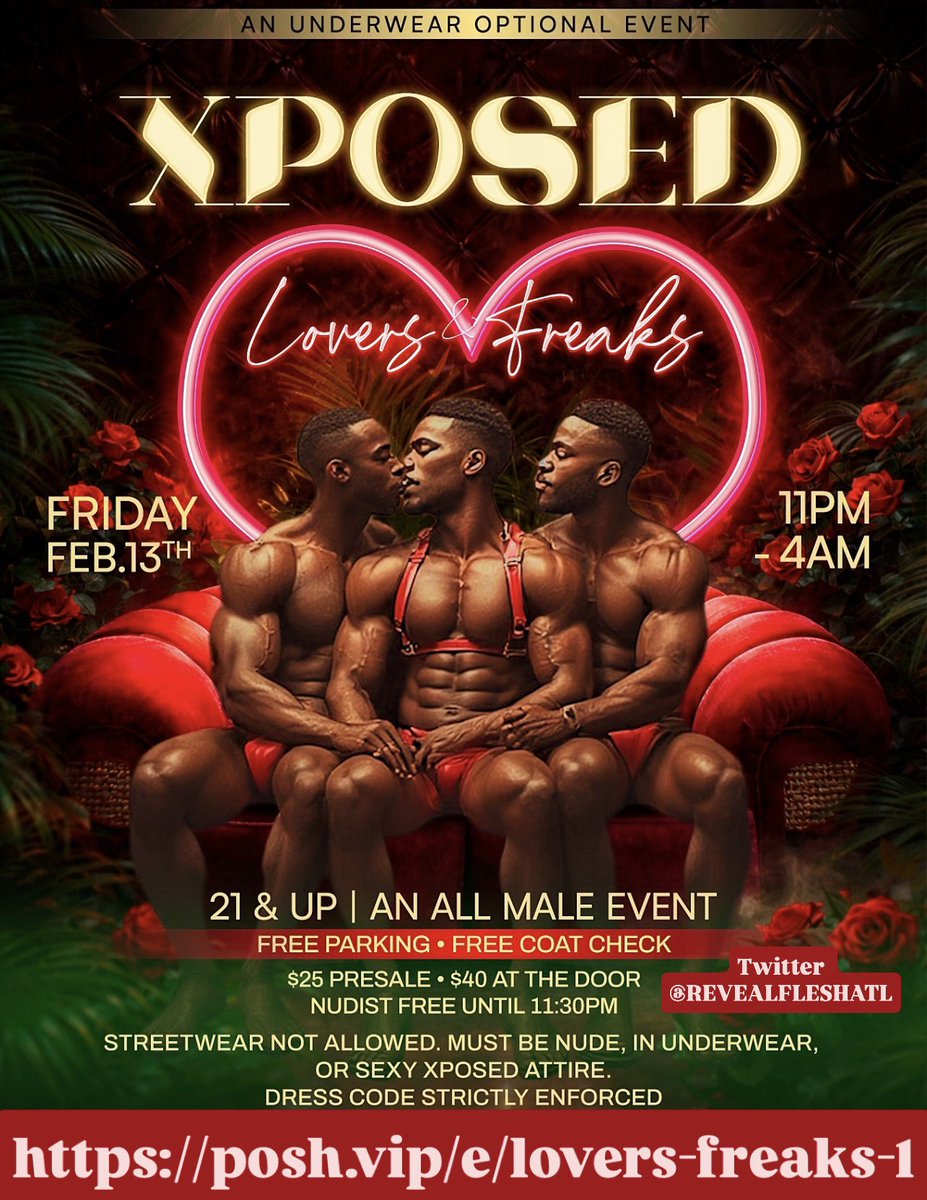 From the creators of REVEAL we present to you Xposed an all male underwear optional event for Lovers💖 &amp; Freaks❤️‍🔥. All men All Xposed. Streetwear not allowed. Must be in underwear, nude, or sexy Xposed attire. Dress code strictly enforced!! For tickets click the link on our bio.