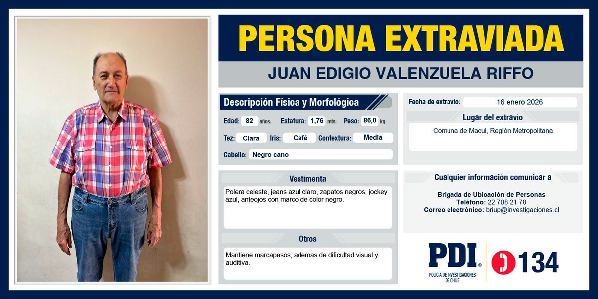 ⭕️Ayúdanos a encontrar a:
Juan Edigio VALENZUELA RIFFO, extraviado desde el 16 de enero de 2025, en la comuna de Macul, Región Metropolitana

Más detalles en: ww.pdichile.cl