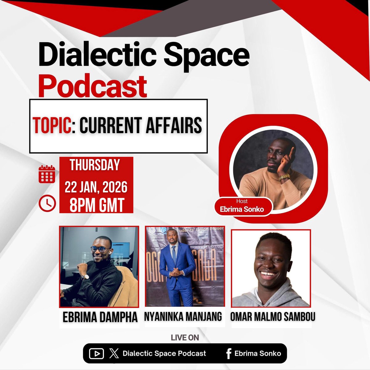 Three former Presidents of the University of the Gambia Students’ Union on the Dialectic Space Podcast. 

Join me and my folks, brothers, and me for a current affairs conversation on the Podcast