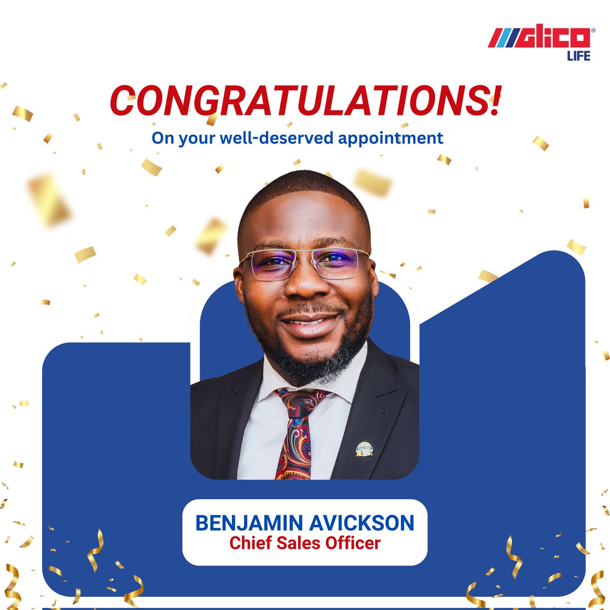 Please join us in congratulating Benjamin Avickson on his appointment as our Chief Sales Officer.

Here is to greater wins and continued success!

#GLICOLife
#lifeinsurance 
#lifeinsurancesales
#GLICOLifesalesteam