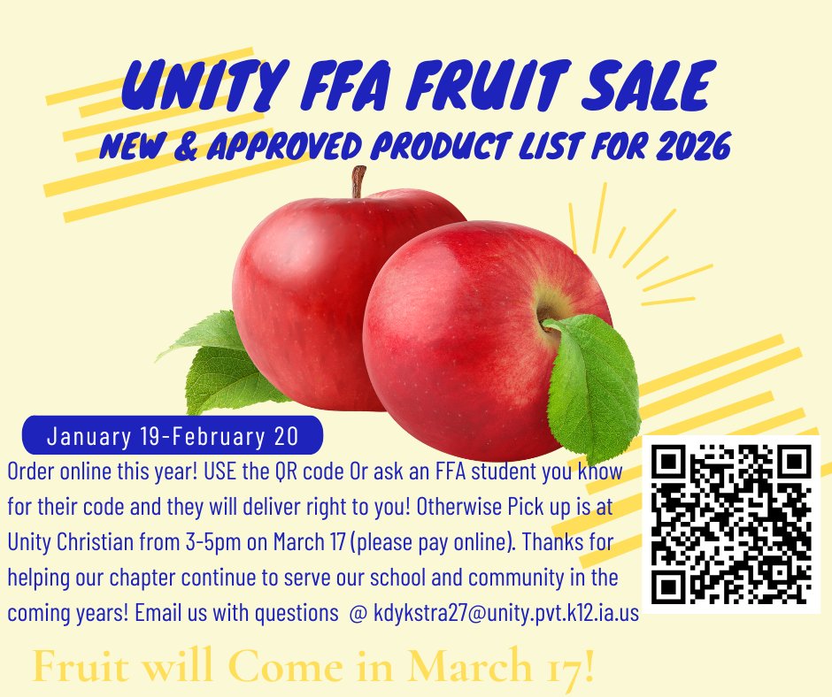 FFA FRUIT SALE!

Our FFA is selling fruit from Jan 19 - Feb 20. Scan the QR code to place your order or you can contact an FFA student.

Any questions, please contact kdykstra17@unity.pvt.k12.ia.us.

Fruit will come in on March 17!

#uchslife #unitychristianhighschoolffa #uchsffa