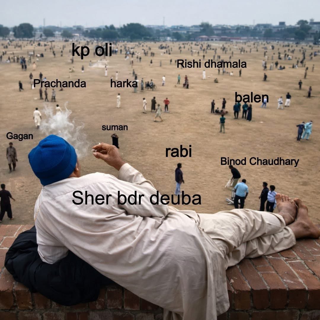 Everyone busy with election preparations. 
Meanwhile Sher Bdr. Deuba😂😁