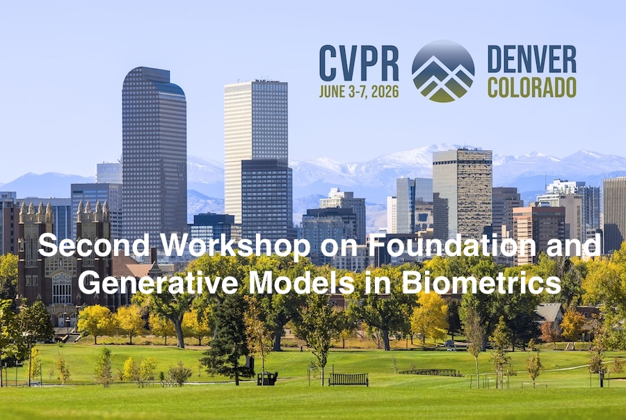 HOtroshi's tweet photo. 📢Thrilled to announce that we are organising the 2nd Workshop on Foundation and Generative Models in Biometrics at #CVPR 2026 !  

📍Denver, USA - @CVPR
🗓️June 3-4, 2026

🔍More details and call for papers: https://t.co/QLapcQaGnz https://t.co/NwrZy1W4J8