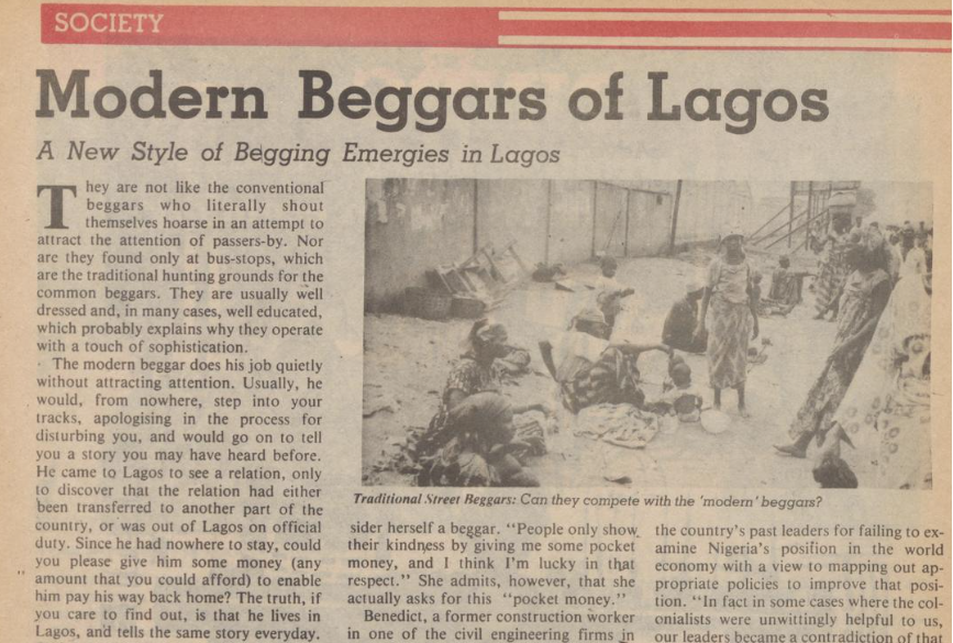 In the late 1980s, the begging game changed in Lagos. The modern beggar was born.

According to The Nigerian Economist:

▶️ The modern beggars are not found at bus stops or in all the traditional hunting grounds for common beggars. 

▶️ They're usually well dressed and, in many