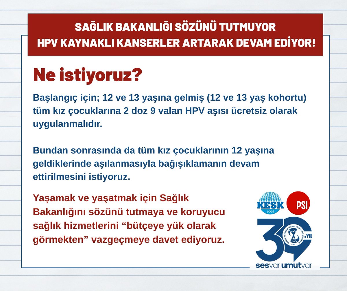 SAĞLIK BAKANLIĞI SÖZÜNÜ TUTMUYOR
 HPV KAYNAKLI KANSERLER ARTARAK DEVAM EDİYOR!

HPV’ye bağlı hastalıklar ile mücadele ve korunma için en etkili yol bağışıklamadır. HPV nedenli kanserler aşıyla önlenebilir. HPV aşısının ulusal sağlık sistemi tarafından ücretsiz sunulması, temel
