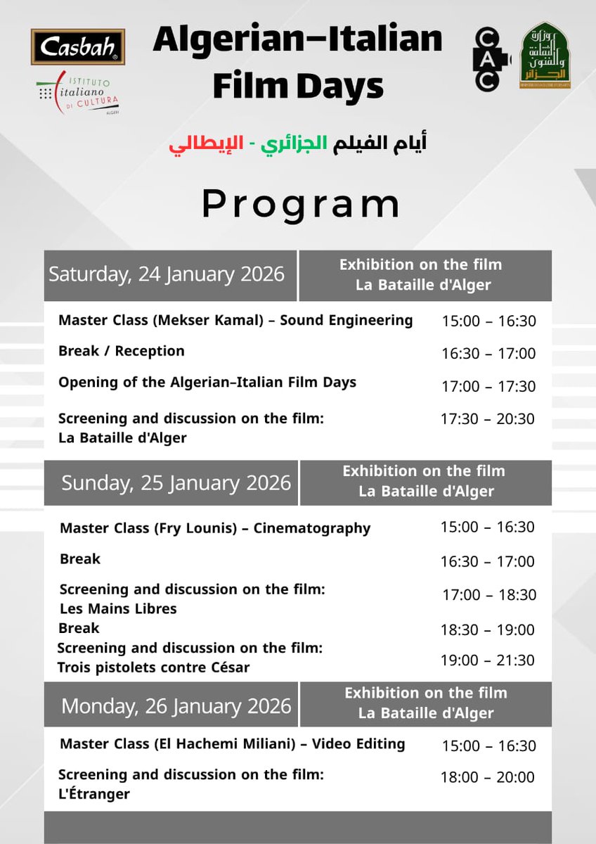 Giornate del Cinema Algerino–Italiano🎬In occasione del 60° anniversario del film "La Battaglia di Algeri", vi invitiamo a partecipare a un dialogo cinematografico tra Algeria e Italia, con proiezioni, masterclass e mostre, presso la Cineteca di Algeri.