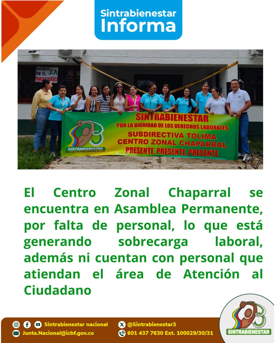 #SINTRABIENESTARINFORMA Que el Centro Zonal Chaparral del <a href="/ICBFColombia/">Bienestar Familiar | ICBF</a> se encuentran en Asamblea Permanente, ya que no cuentan con el personal suficiente para brindar atención, especialmente en el área de relación con el ciudadano.