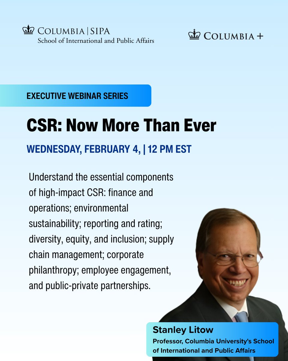 Join Columbia SIPA and Professor Stanley S. Litow for a free live webinar.

📅 Wednesday, February 4 | ⏰ 12 p.m. ET

Reserve your spot today: ow.ly/74Q750Y1iGY