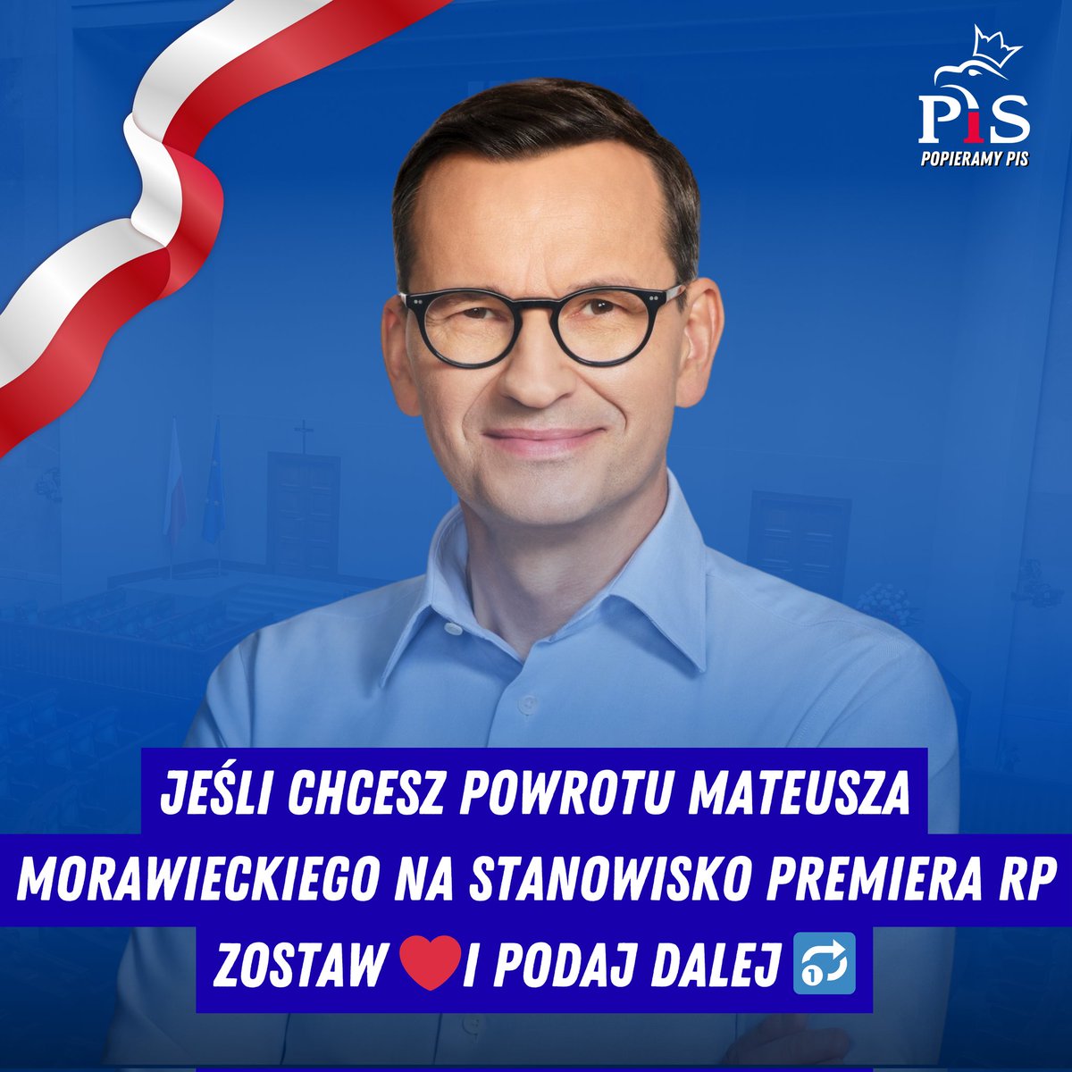 ✅️ Jeśli chcesz powrotu <a href="/MorawieckiM/">Mateusz Morawiecki</a> na stanowisko premiera RP 🇵🇱 to zostaw ❤️ i podaj dalej 🔂