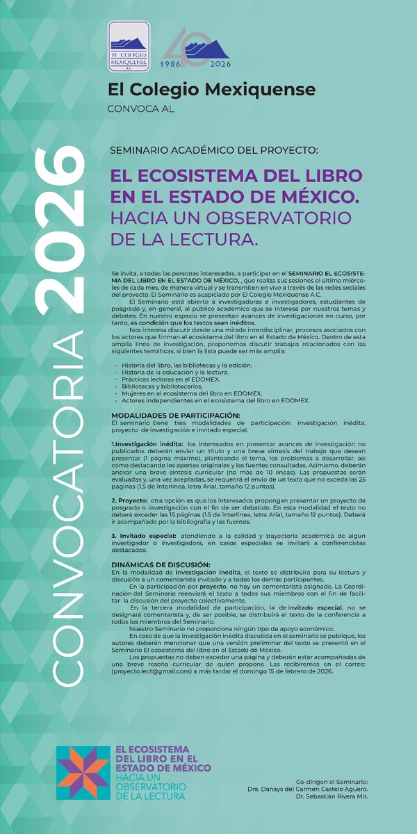 La convocatoria a participar en el seminario académico del proyecto «El ecosistema del libro en el Estado de México. Hacia un observatorio de la lectura» considera las modalidades investigación inédita, proyecto e invitado especial. La fecha límite para recibir propuestas es