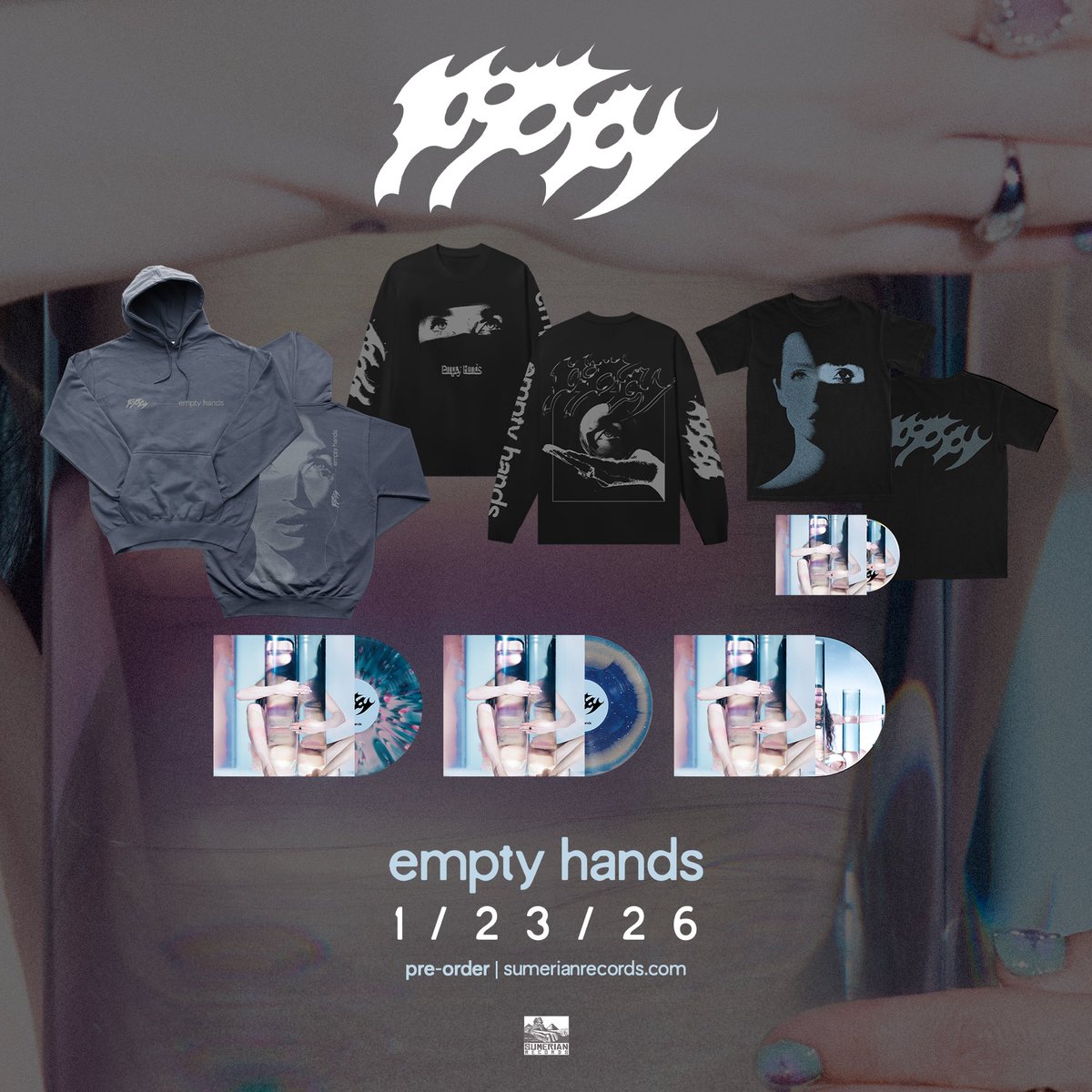 SumerianRecords's tweet image. ‘Empty Hands’ by Poppy is almost yours🤍

Have you secured your pre-order items?👀

⛓️‍💥: sumerian.lnk.to/emptyhands