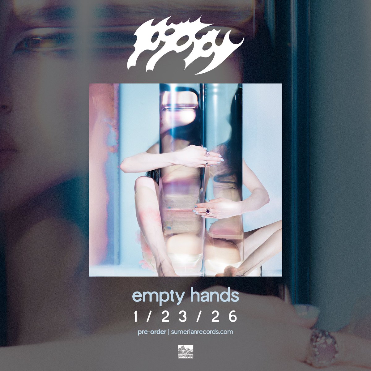 SumerianRecords's tweet image. ‘Empty Hands’ by Poppy is almost yours🤍

Have you secured your pre-order items?👀

⛓️‍💥: sumerian.lnk.to/emptyhands