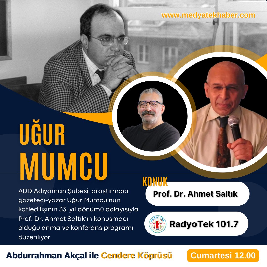 Prof. Dr. Ahmet Saltık ile Uğur Mumcu'yu konuşacağız...
101.7 Radyo Tek frekansından dinleyebilirsiniz
24 Ocak 2026 Cumartesi Saat: 12.00
#RadyoTek
#CendereKöprüsü
#akçal