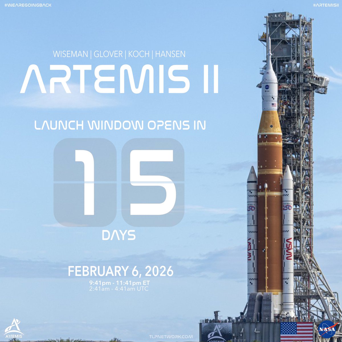 🚨 L-15 DAYS UNTIL FIRST ARTEMIS II LAUNCH WINDOW OPENS!
Focus now turns to the upcoming WDR as NASA works to confirm launch readiness ahead of the opening of the first Artemis II first launch window.

📅Launch NET: February 6, 2026
🕘Launch Window: 9:41 PM – 11:41 PM ET