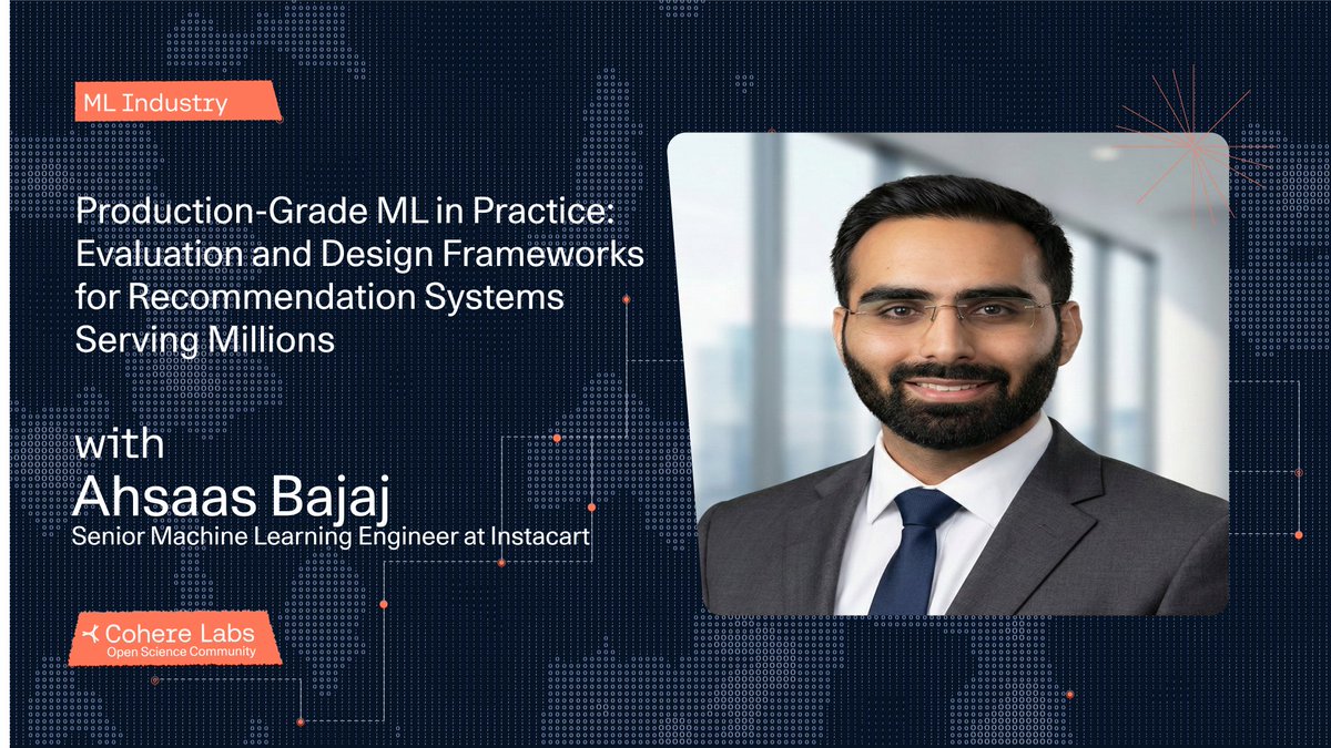 Our ML Industry group is looking forward to hosting <a href="/Ahsaasb/">Ahsaas Bajaj</a>, Senior ML Engineer at Instacart for a presentation on "Production-Grade ML in Practice: Evaluation and Design Frameworks for Recommendation Systems Serving Millions."

Thanks <a href="/PrahithaM/">Prahitha Movva @NeurIPS2025</a> and <a href="/arya_suneesh/">Arya Suneesh</a> to organizing