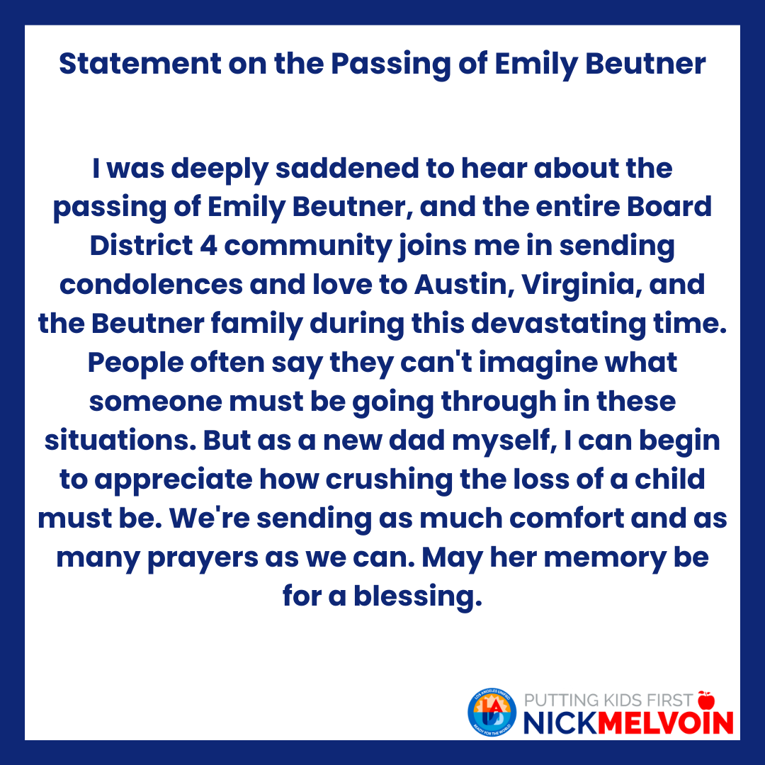 NickMelvoinBD4's tweet photo. I was deeply saddened to hear about the passing of Emily Beutner, and the entire Board District 4 community joins me in sending condolences and love to Austin, Virginia, and the Beutner family during this devastating time. https://t.co/CWboYBQh0A