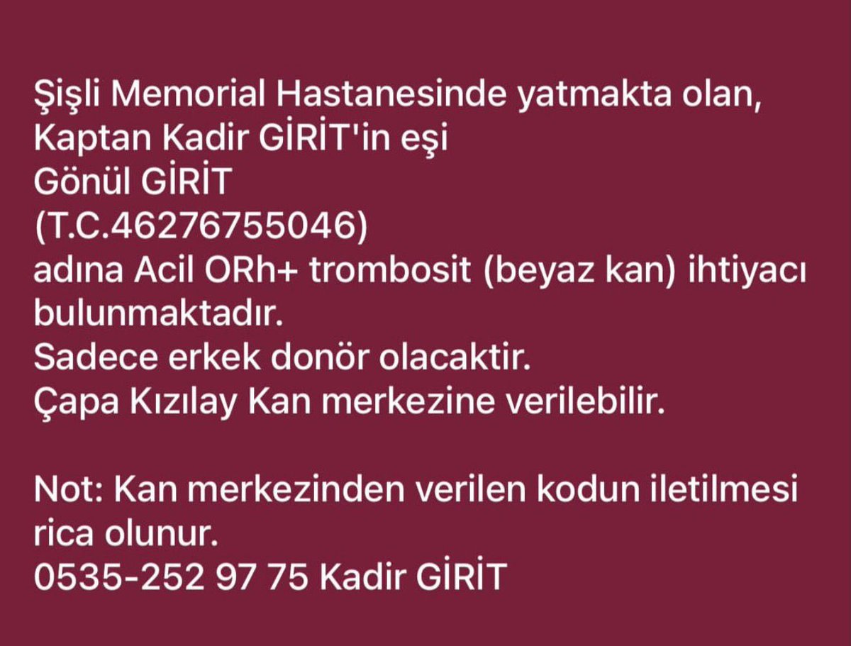 ACİL KAN İHTİYACI LÜTFEN YAYALIM