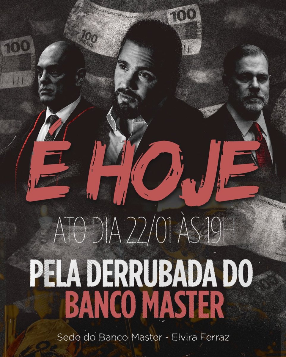 CHEGOU O DIA e ficar em casa não é opção! Vamos protestar pela derrubada do Banco Master.

Sem carro de som. Apenas a nossa indignação contra mais um escândalo escancarado de corrupção!

🕖19:00
🏦Em frente ao Banco Master.
Vamos subir a hashtag #forabancomaster