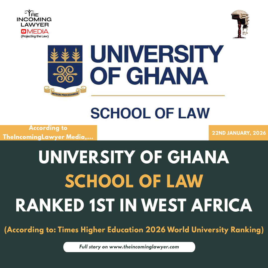 📌IndustryNews:
UNIVERSITY OF GHANA SCHOOL OF LAW RANKED 1ST IN WEST AFRICA
 (According to the Times Higher Education 2026 World University Ranking by Subject)

Read:
theincominglawyer.com/news/57

Follow our WhatsApp Channel: whatsapp.com/channel/0029Vb…