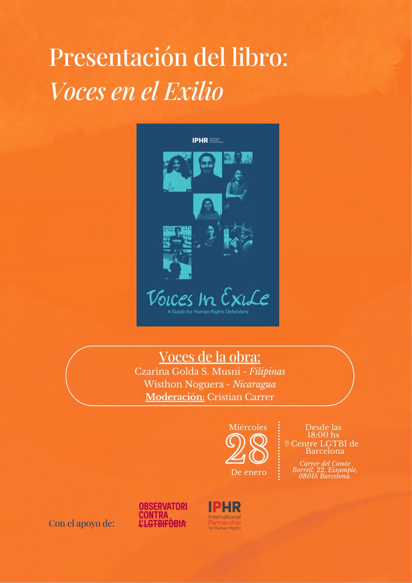 📘 VOCES EN EL EXILIO 🌍

🗓 Dimecres 28 de gener
🕕 18.00 h
📍 Centre LGTBI de Barcelona
(C/ Comte Borrell, 22 · Eixample)

Presentem "Voces en el Exilio", una obra que recull testimonis i reflexions de defensores i defensors dels drets humans que s’han vist obligades a