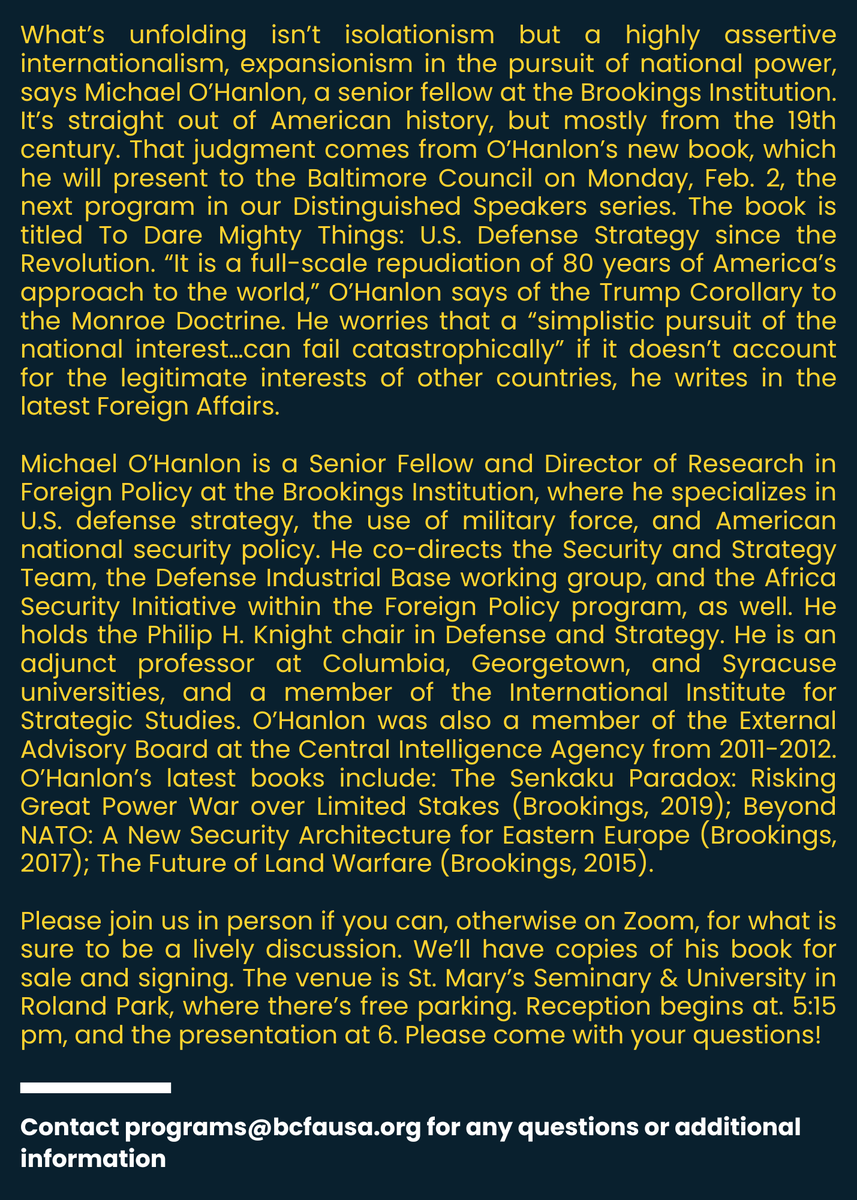 Join us at our next event in person or virtually to gain critical insight into the logic and connections between Trump's international moves and historical U.S. defense strategy. BCFA members attend all events for free. Non-members may attend this event for $25.
