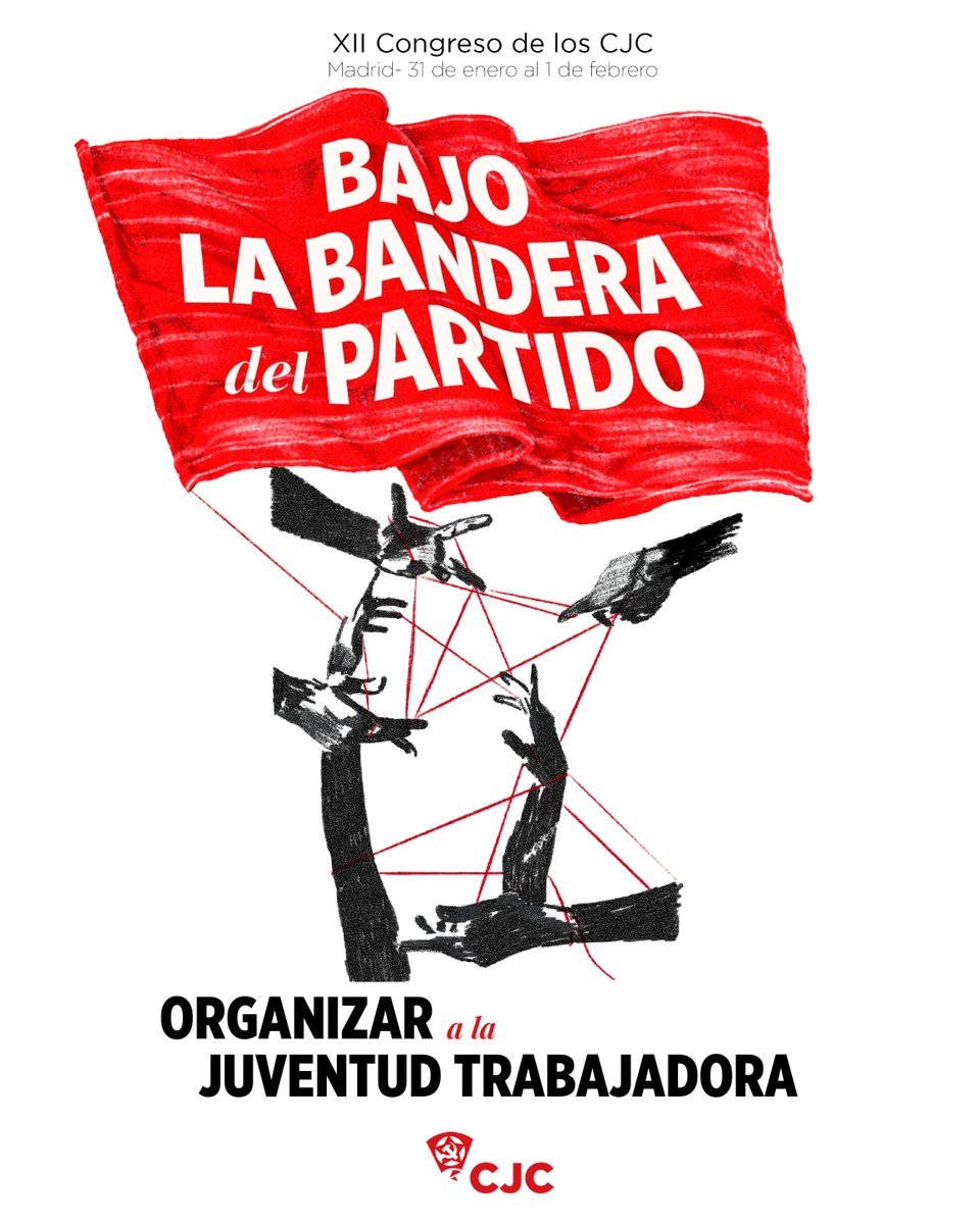 🚩 BAJO LA BANDERA DEL PARTIDO, ORGANIZAR A LA JUVENTUD TRABAJADORA

El último fin de semana de enero, los CJC celebraremos nuestro XII Congreso, donde culminará el proceso de debate y reflexión colectiva en el que llevamos meses sumergidos.