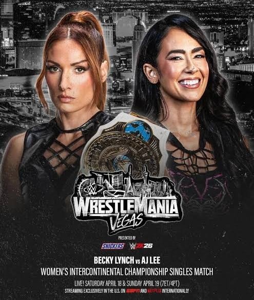 AJ Lee vs. Becky Lynch is considered to be one of the more “locked in” matches for WrestleMania 42 in Las Vegas.

(via <a href="/WrestleVotes/">WrestleVotes</a> on <a href="/FightfulSelect/">FightfulSelect.com! Exclusive Pro Wrestling News</a>)