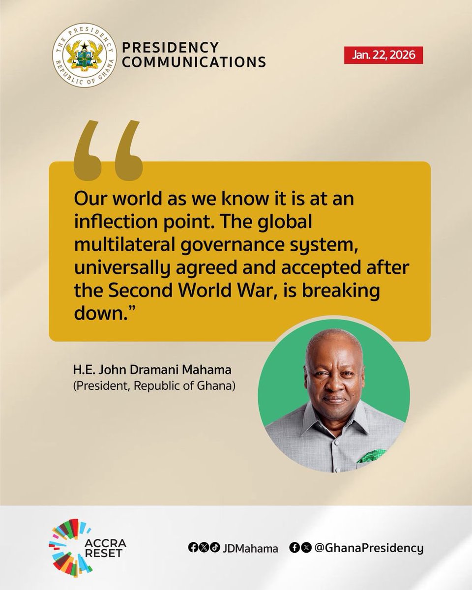 GhanaPresidency's tweet photo. “Bilateral relations among nations are increasingly transactional, and many state and non-state actors are acting unilaterally in the pursuit of their own national an parochial interests “ -  H.E. @JDMahama President of the Republic of Ghana 

#AccraReset https://t.co/s7f4xxEjw1