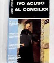 <a href="/CatolicosxC/">Católicos por Convicción</a> Es usted un auténtico hijo de ramera, o sea, de la Gran Ramera Conciliar.

Ni siquiera sabe de dónde salen esas palabras, ni el contexto, ni le interesa lo que Mons. Lefebvre ha dicho siempre respecto al CVII.