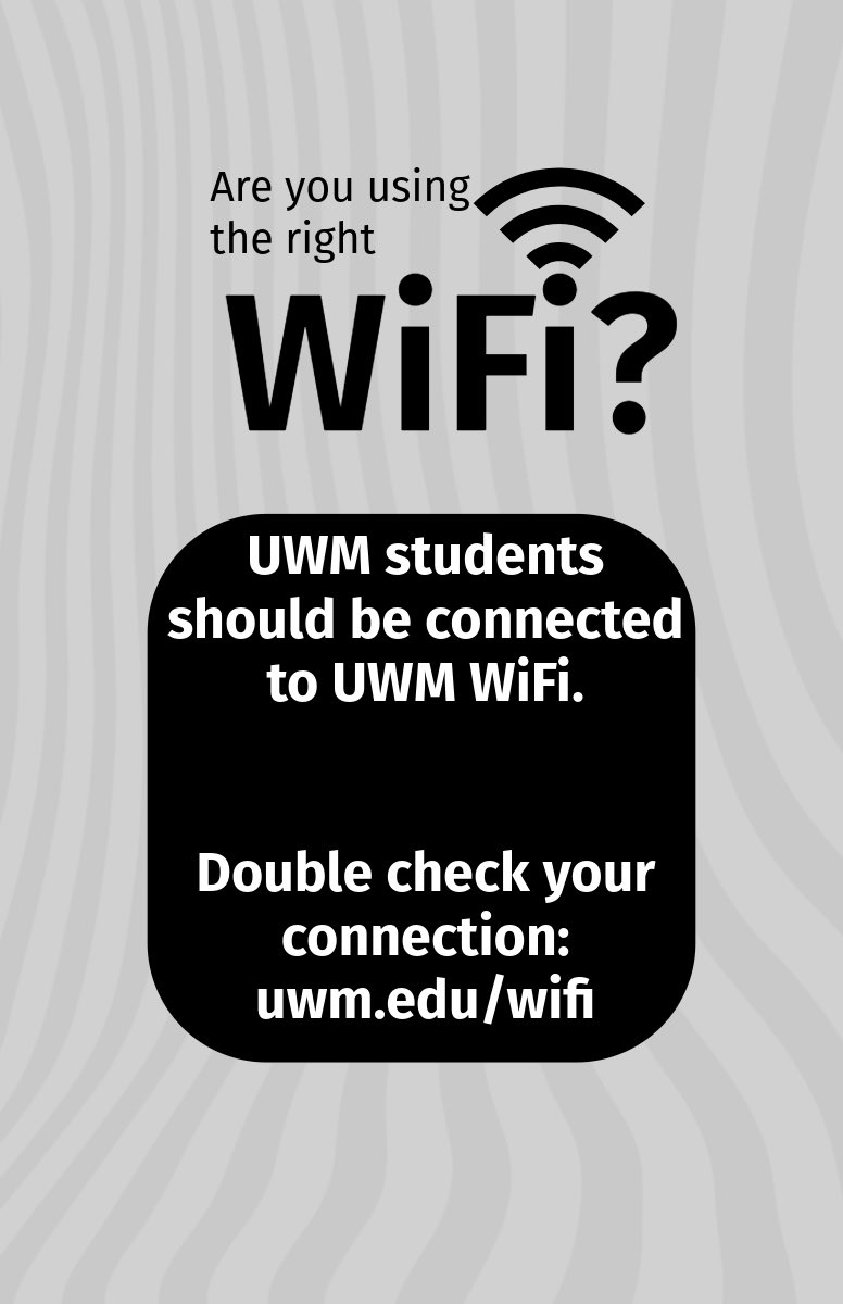UWM_IT's tweet photo. For the best connection make sure you're using UWM WiFi. Sometimes networks auto-connect, be sure to double check: https://t.co/9u7h64G7Kn https://t.co/CBeBRGFZmH