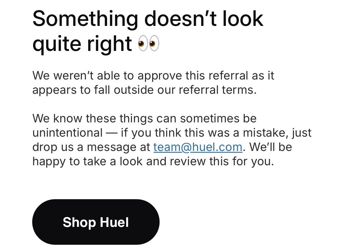 19Stretch66's tweet photo. @huel What does this mean? What are your referral terms? https://t.co/cXyyTrTcPQ