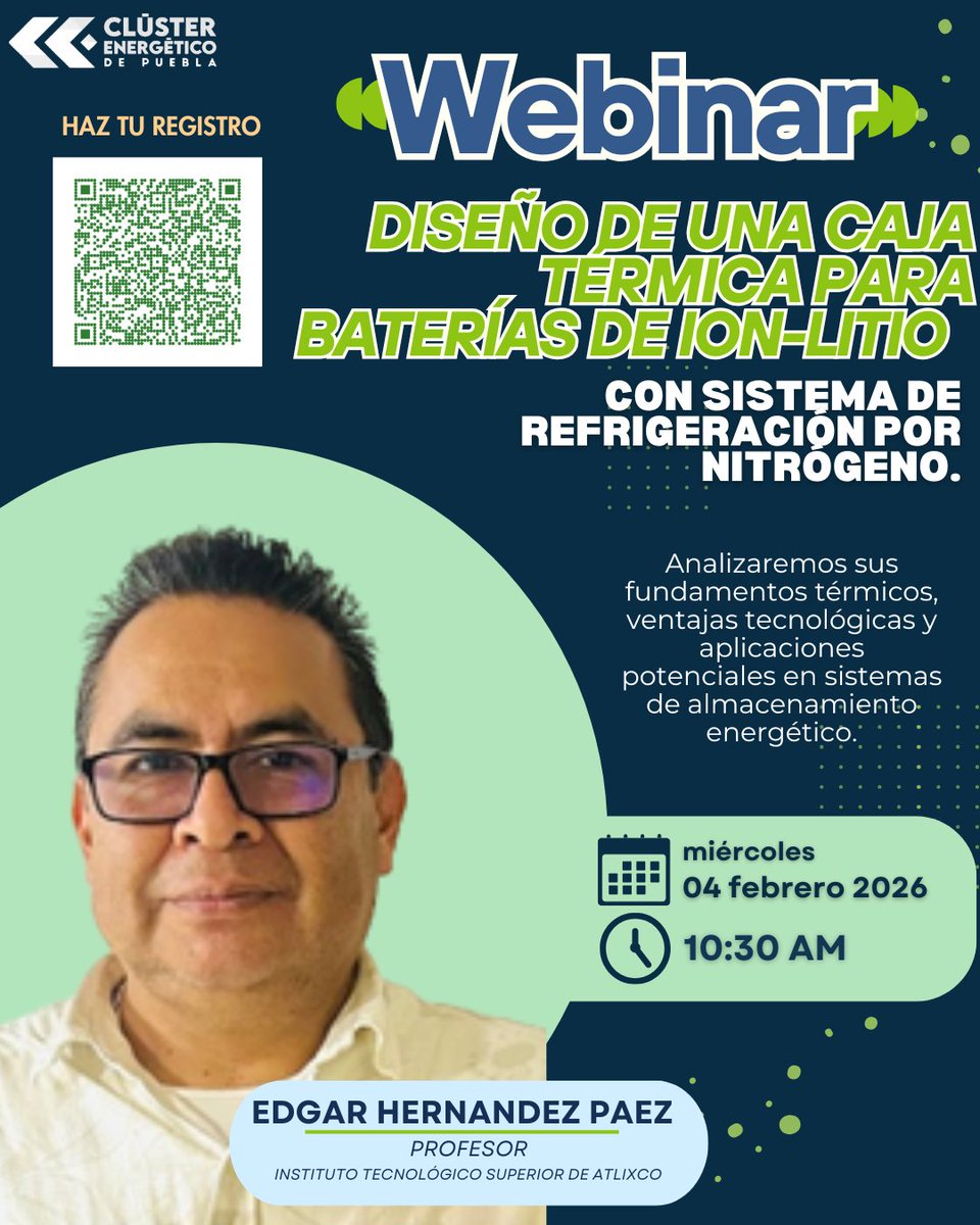 ClusterEPuebla's tweet photo. 🔔 Falta poco

Este 4 de febrero acompáñanos al webinar:
🔋 Diseño de una Caja Térmica para Baterías de Ion-Litio con Refrigeración por Nitrógeno
🎙 M.I.Q. Edgar Hernández Páez
💻 En línea

#Webinar #Energía #Electromovilidad https://t.co/LHAt4cJpgf