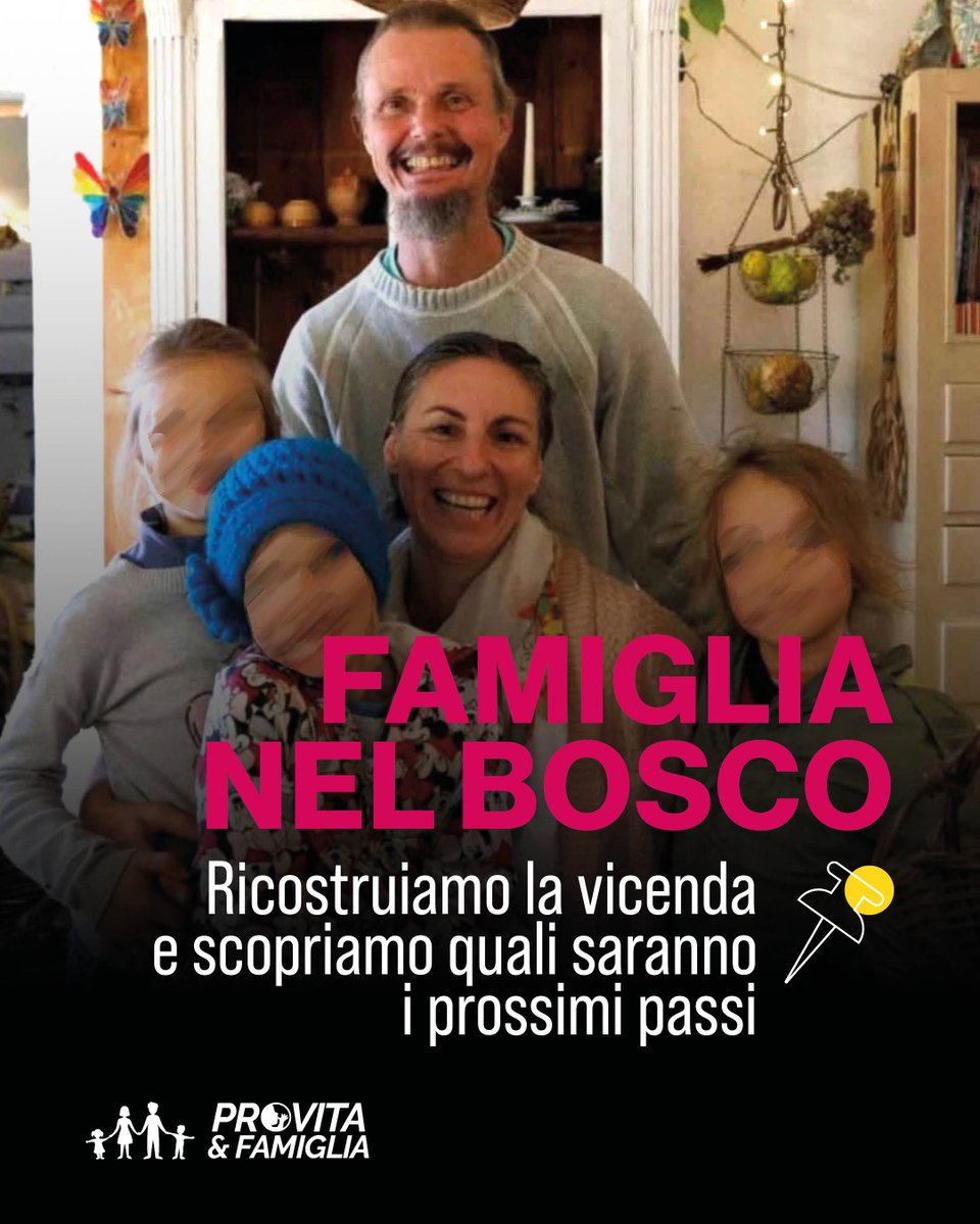 ProVitaFamiglia's tweet image. FAMIGLIA NEL BOSCO: se oggi può succedere a loro, domani può succedere a chiunque‼️

Vogliamo ricostruire tutta la vicenda della Famiglia nel Bosco perché ciò che sta accadendo loro riguarda tutti. Oggi dobbiamo porci una sola domanda: fin dove può spingersi lo Stato nel…