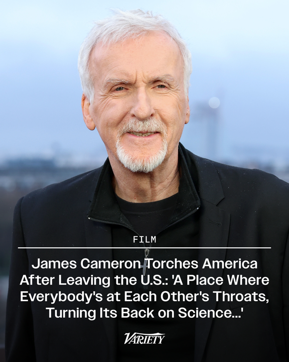 Variety's tweet image. James Cameron criticizes America for "turning its back on science" and more after leaving the U.S. to live in New Zealand: 

“After the pandemic hit… [New Zealand] had eliminated the virus completely. They actually eliminated the virus twice. The third time when it showed up in…