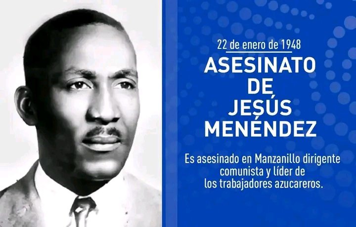 Aniversario 78 del asesinato de Jesús Menéndez, el General de las Cañas, líder de los trabajadores azucareros y enemigo de la burguesía y del imperialismo.
#CubaViveEnSuHistoria.