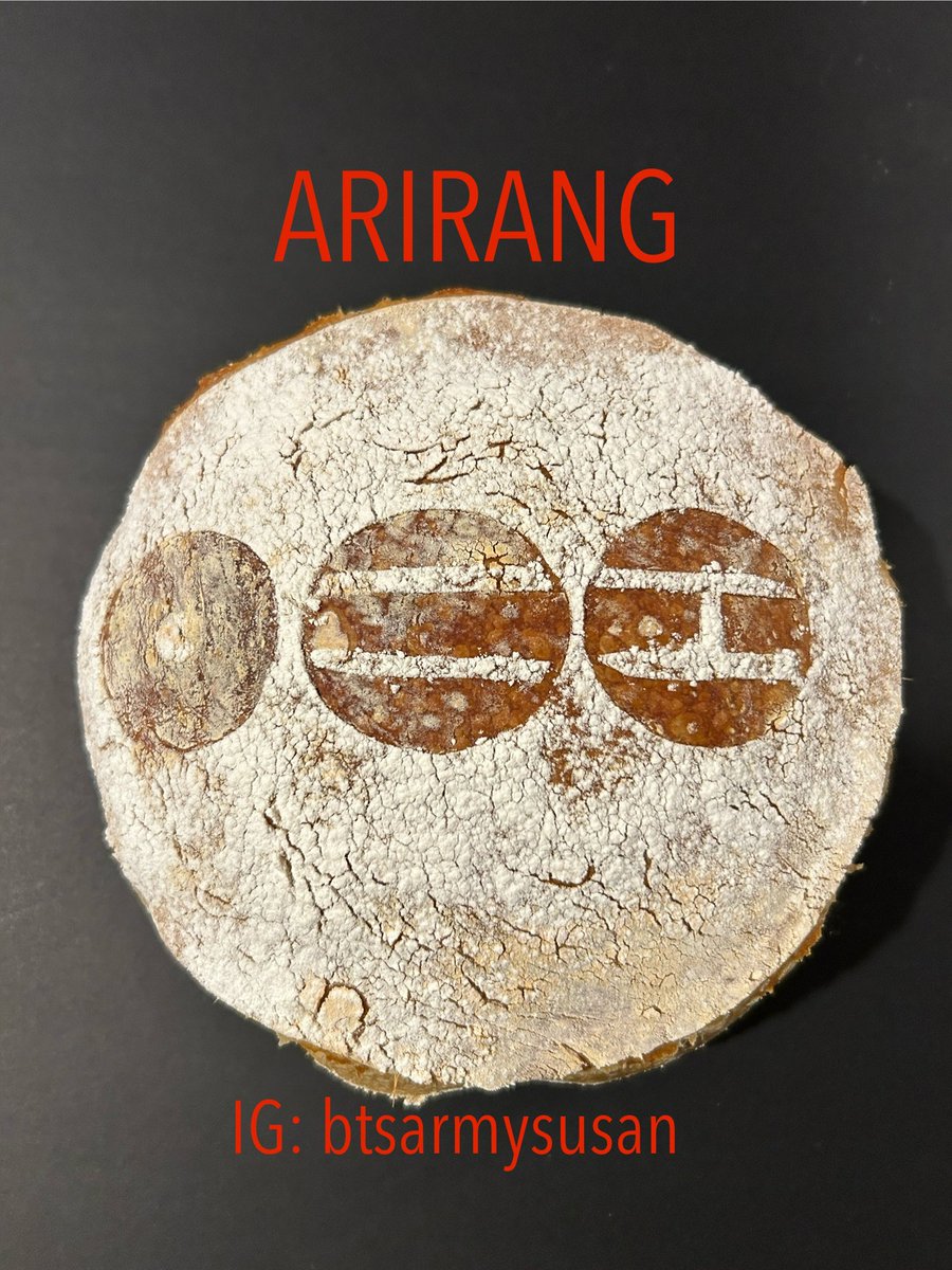 stampinsusan's tweet photo. 아리랑을 위해 제가 직접 만든 사워도우 빵이에요! 아리랑을 위해 준비했어요! I can’t wait for ARIRANG! Here’s a sourdough I made for ARIRANG! #letsgetthisbread #sourdoughforbts @bts_bighit @BTS_twt #Arirang_BTS https://t.co/Jweqe9x70W