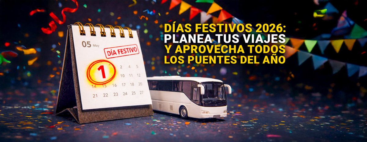 Click_Bus's tweet image. Conoce todos los #DíasFestivos 2026 en México y planea tus viajes aprovechando cada puente. 😎🧳

Descubre destinos ideales por mes y compra tus boletos de autobús fácilmente en #ClickBus. 👉 shorturl.at/mOSbq