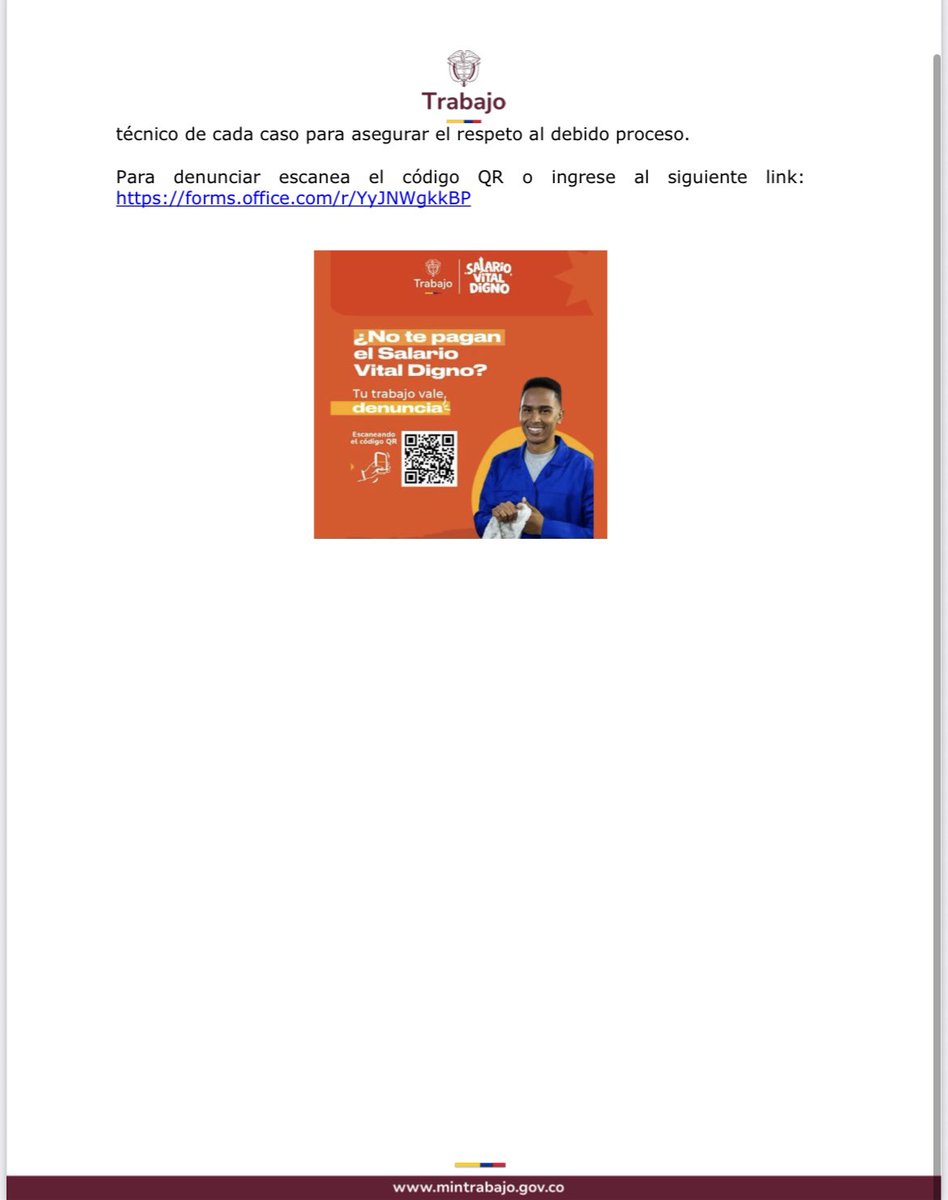 #MinTrabajo habilitó un código QR para denunciar, de forma confidencial, el incumplimiento del nuevo salario mínimo vital.

La herramienta garantiza protección al denunciante y activa rutas de inspección, vigilancia y control para hacer cumplir la ley.

#ConDignidadCumplimos 🇨🇴