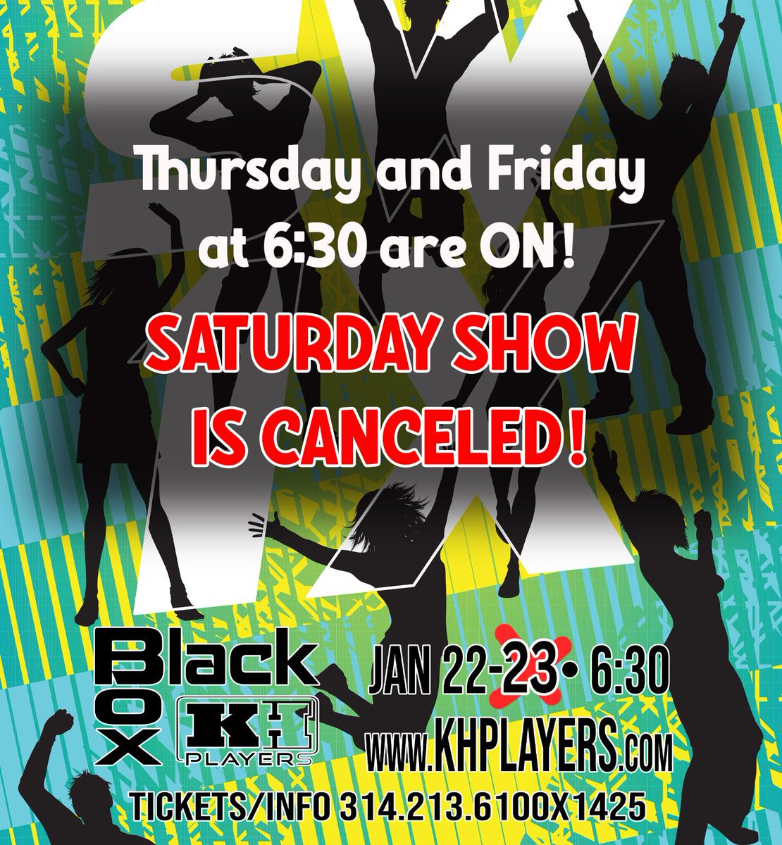 KirkwoodHS's tweet photo. The Freshman and Sophomore show, 'Student Written 1 Acts (SW1X)' is ON for THURSDAY (1/22) &amp; FRIDAY (1/23). Please come support our student writers, actors, &amp; crew! Due to the forecast, SATURDAY (1/24) is CANCELED! Current ticketholders--check your email inbox for instructions. https://t.co/gfnIS3eI5V