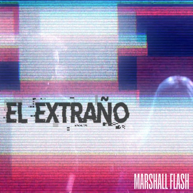 12lunasmusic's tweet photo. Marshall Flash regresa con El Extraño, un single de rock visceral y emoción cruda #DoceLM #MarshallFlash #ElExtraño
🌑 https://t.co/RNGnFj2F3B https://t.co/XmjpWcR798