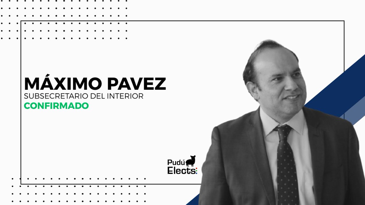 👤 | El exconsejero constitucional, Máximo Pavez, asumirá la subsecretaría del Interior.
