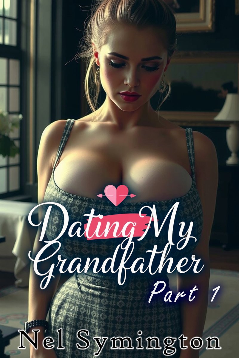 Dating My Grandfather Part 1 is out. Tess moves in with her strict grandfather and begins the slow journey of devoting herself to him. #incest #smut #slowburn smashwords.com/books/view/194…