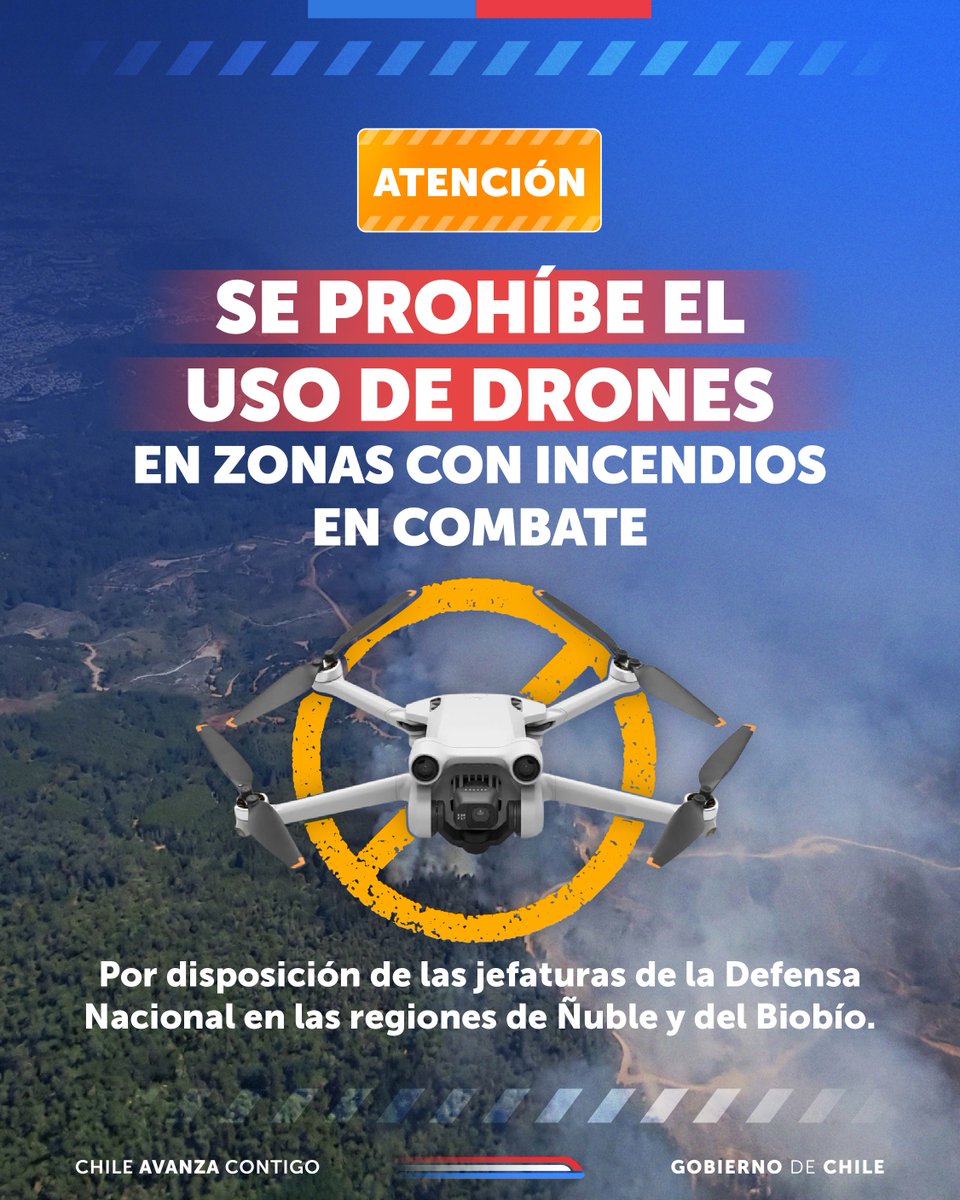 mindefchile's tweet image. Las jefaturas de la Defensa Nacional de las regiones de Ñuble y del Biobío decretaron la prohibición del uso de drones, o cualquier aeronave no tripulada, en las zonas donde se registren incendios forestales activos.