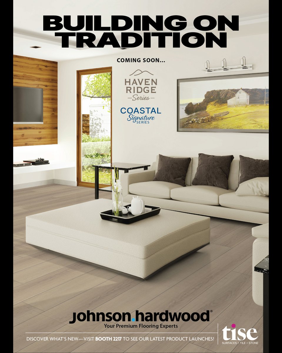 Building on tradition—what’s next is almost here.

Our latest <a href="/FCNews/">FCnews</a> ad hits newsstands at #TISE2026, previewing the debut of Haven Ridge and our new Coastal Signature Series.

📍 Mandalay Bay | Jan 27–29
👉 Visit Booth 2217

#JohnsonHardwood #FlooringInnovation #VisitBooth2217