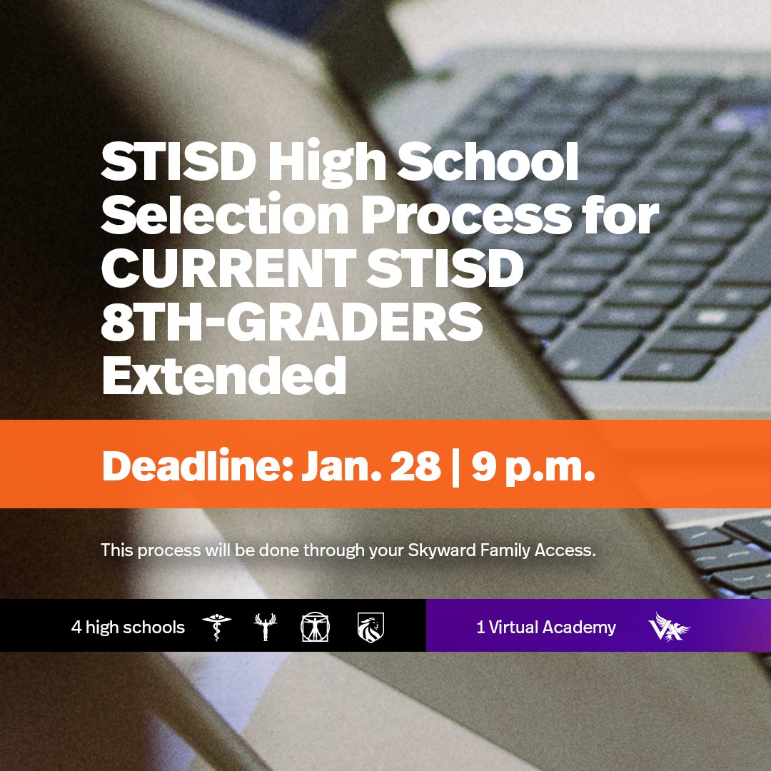 STISD 8th-Grade Families: The High School Selection Process has been extended through 9 pm on Wednesday, Jan. 28. 

👉🏻Selection can be made through Skyward: loom.ly/99D7Wi4