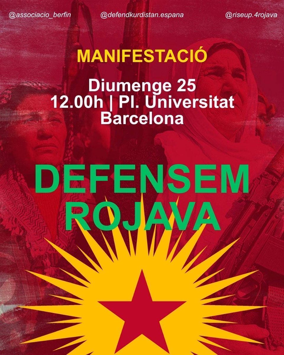 🗓 Diumenge 25 de gener
🕛 12h 
📍Pl. Universitat

🔥És el moment d'alçar la veu! Defensem la Revolució de les dones!

🚩Biji Berxwedana Rojava!