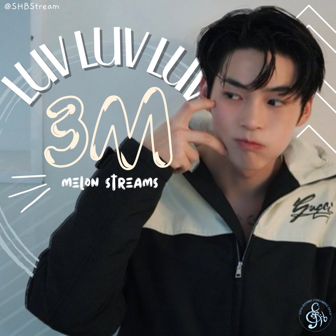 [🍈] #SUNGHANBIN &amp; JO YURI "Luv Luv Luv" OST has surpassed 3,000,000 streams on MELON 🎉

#성한빈 #ソンハンビン #成韩彬 #햄블냥블 #ZEROBASEONE #제로베이스원