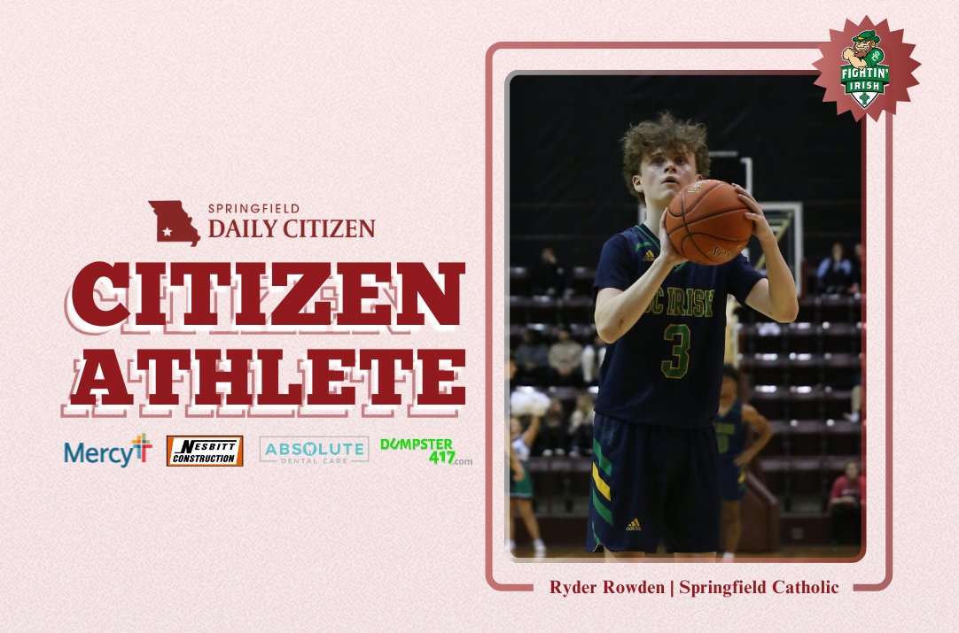 sgfcitizen's tweet photo. Athlete of the Week: High-scoring guard Ryder Rowden thrives as Springfield Catholic pushes the tempo.

Read it: https://t.co/Q9KT5yXEFk https://t.co/P3IcOKoSUb
