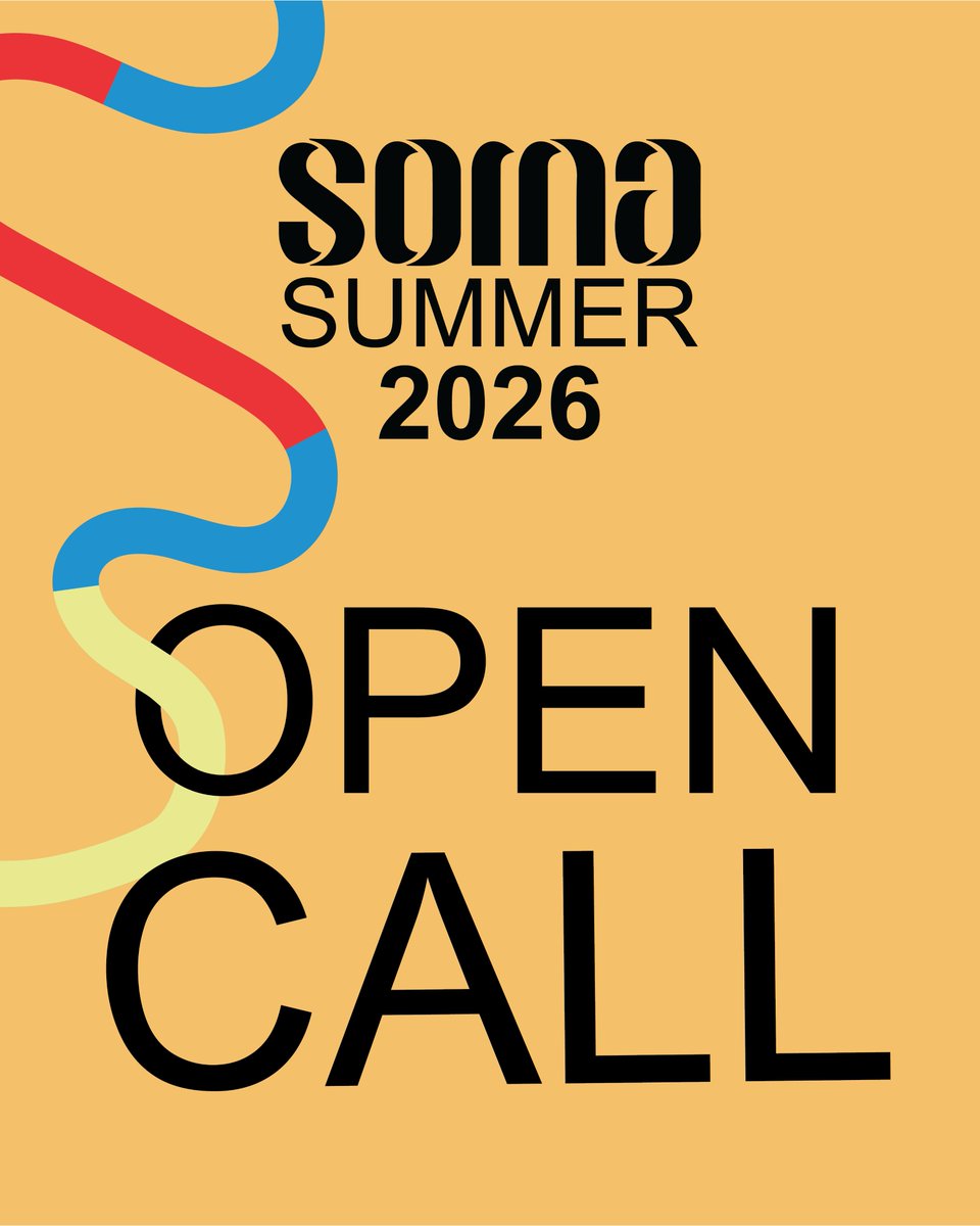 OPEN CALL 

SOMA Summer 2026: “Towards a Planetary Consciousness for Hyper-Mediated Times” will take place from July 14 - August 14 in Mexico City.

Application deadline: March 15
More info: somamexico.org/soma-summer